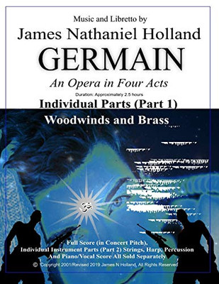 Germain: An Opera In Four Acts, Individual Parts (Parts 1) Woodwinds And Brass