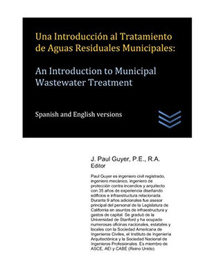 Una Introducción Al Tratamiento De Aguas Residuales Municipales: An Introduction To Municipal Wastewater Treatment (Spanish Edition)