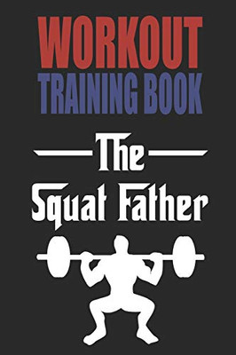 Workout Trainingbook: Efficiently And Easily Keep Track Of Training Sessions In The Gym Or In Your Own Basement And Record Successes. - 9781670078186