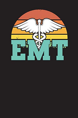 Emt: Emergency Contact List Book For Patients (Emt Record Notebook) - 9781671614628