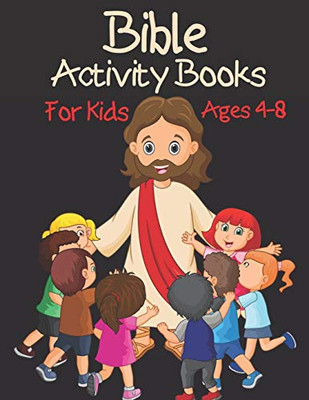 Bible Activity Books For Kids Ages 4-8: A Fun Kids Workbook Game For Number By Coloring Activity - 9781673173918