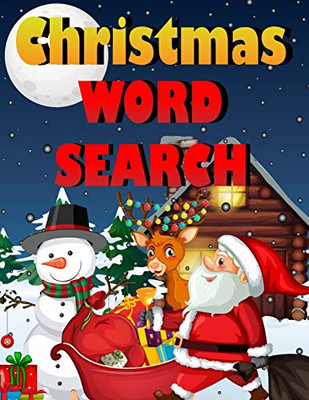 Christmas Word Search.: Easy Large Print Puzzle Book For Adults , Kids & Everyone For The 25 Days Of Christmas. - 9781674744162
