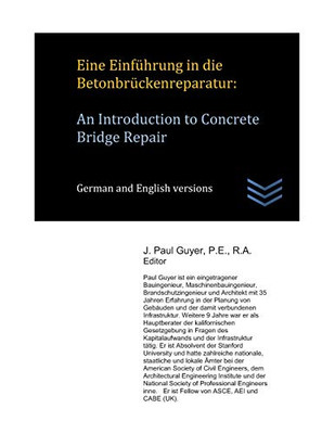 Eine Einführung In Die Betonbrückenreparatur: An Introduction To Concrete Bridge Repair (Technische Anleitung Für Das Bauingenieurwesen) (German Edition)