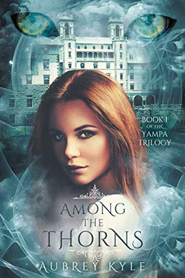 Among The Thorns (The Yampa Trilogy)