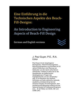 Eine Einführung In Die Technischen Aspekte Des Beach-Fill-Designs: An Introduction To Engineering Aspects Of Beach-Fill Design (Technische Anleitung Für Das Bauingenieurwesen) (German Edition)