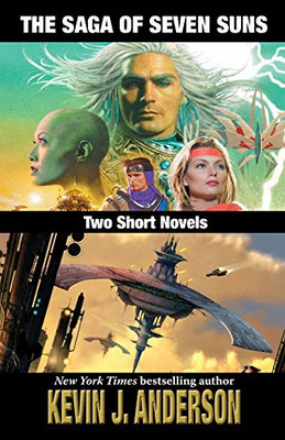 The Saga Of Seven Suns: Two Short Novels: Includes Veiled Alliances And Whistling Past The Graveyard - 9781680570441