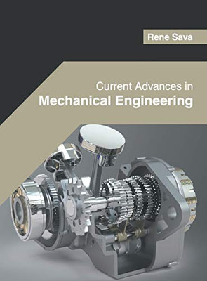 Current Advances In Mechanical Engineering