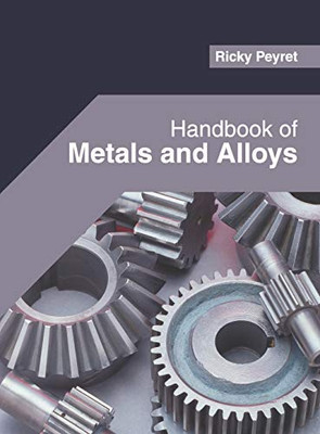 Handbook Of Metals And Alloys