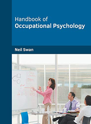 Handbook Of Occupational Psychology
