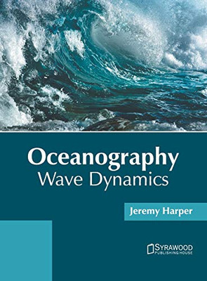 Oceanography: Wave Dynamics