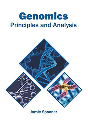 Genomics: Principles And Analysis