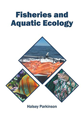 Fisheries And Aquatic Ecology