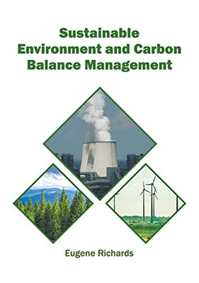 Sustainable Environment And Carbon Balance Management