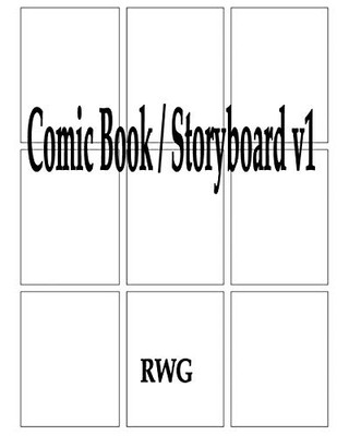 Comic Book / Storyboard V1: 50 Pages 8.5" X 11" - 9781684117796