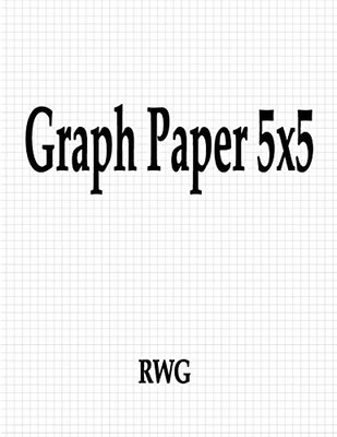 Graph Paper 5X5: 100 Pages 8.5" X 11" - 9781684118106