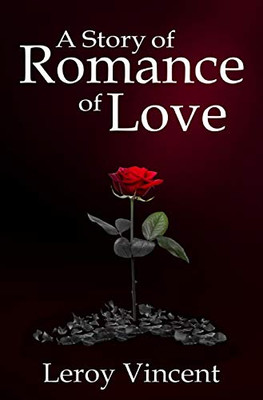 A Story Of Romance Of Love - 9781684119370