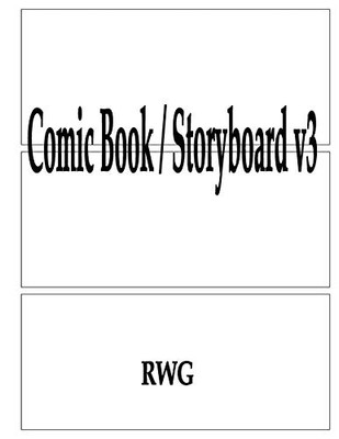 Comic Book / Storyboard V3: 50 Pages 8.5" X 11" - 9781684119653