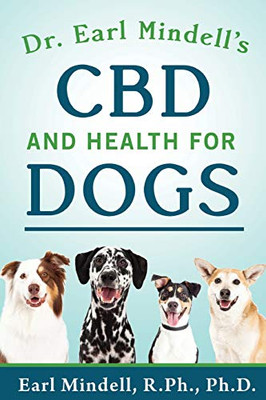 Dr. Earl Mindell'S Cbd And Health For Dogs - 9781684422999