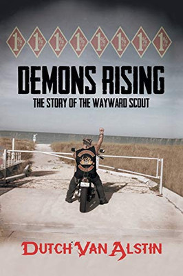 Demons Rising: The Story Of The Wayward Scout - 9781684705726