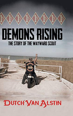 Demons Rising: The Story Of The Wayward Scout - 9781684705733