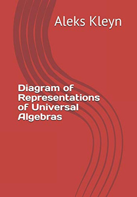 Diagram Of Representations Of Universal Algebras