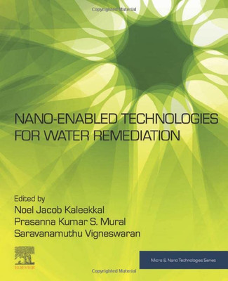 Nano-Enabled Technologies For Water Remediation (Micro And Nano Technologies)