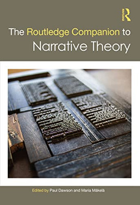 The Routledge Companion To Narrative Theory (Routledge Literature Companions)