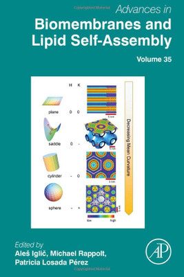 Advances In Biomembranes And Lipid Self-Assembly (Volume 35)