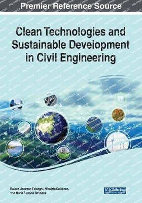 Clean Technologies And Sustainable Development In Civil Engineering