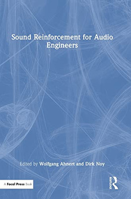 Sound Reinforcement For Audio Engineers
