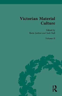 Victorian Material Culture: Science And Medicine (Victorian Material Culture, 1)