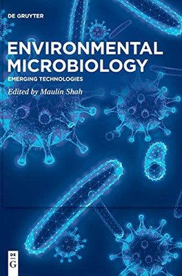 Environmental Microbiology: Emerging Technologies