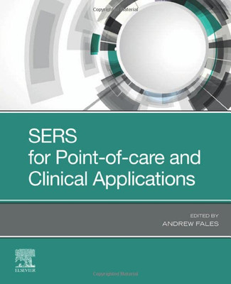 Sers For Point-Of-Care And Clinical Applications