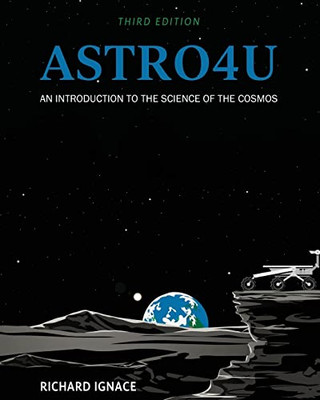 Astro4U: An Introduction To The Science Of The Cosmos