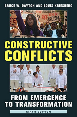 Constructive Conflicts: From Emergence To Transformation