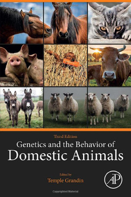 Genetics And The Behavior Of Domestic Animals