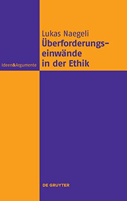 Überforderungseinwände In Der Ethik (Issn) (German Edition)