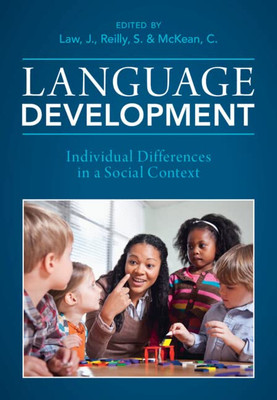 Language Development: Individual Differences In A Social Context (Cambridge Handbooks In Language And Linguistics)