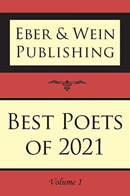 Best Poets Of 2021: Vol. 1