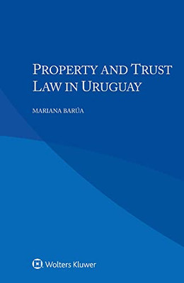 Property And Trust Law In Uruguay