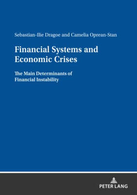 Financial Systems And Economic Crises