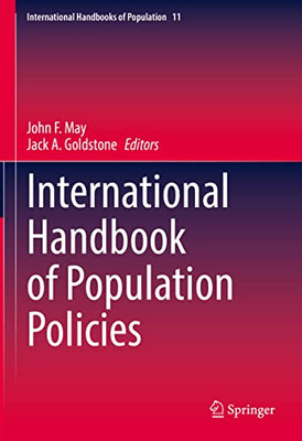 International Handbook Of Population Policies (International Handbooks Of Population, 11)