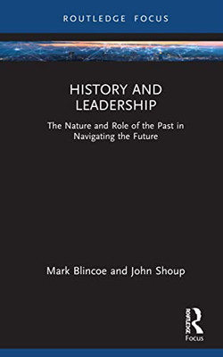 History And Leadership (Leadership Horizons)