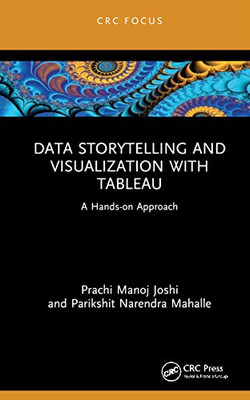 Data Storytelling And Visualization With Tableau