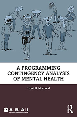 A Programing Contingency Analysis Of Mental Health (Behavior Science)