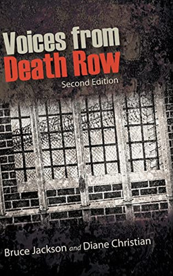 Voices From Death Row, Second Edition