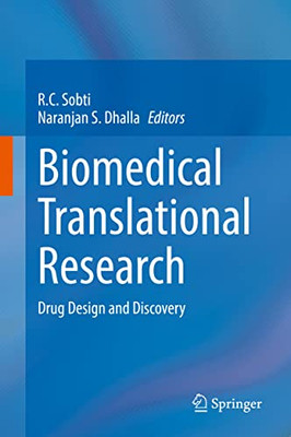 Biomedical Translational Research: Drug Design And Discovery