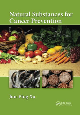 Natural Substances For Cancer Prevention