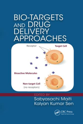 Bio-Targets And Drug Delivery Approaches