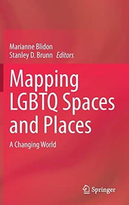 Mapping Lgbtq Spaces And Places: A Changing World